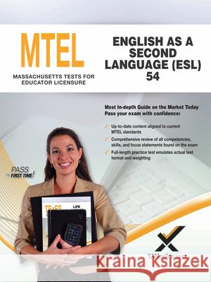 2017 MTEL English as a Second Language (Esl) (54) Wynne, Sharon A. 9781607874669 Xamonline - książka