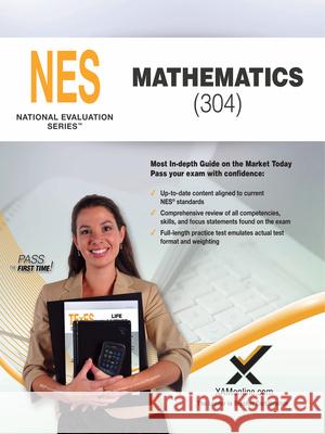 2017 NES Mathematics (304) Sharon A. Wynne 9781607876229 Xamonline - książka