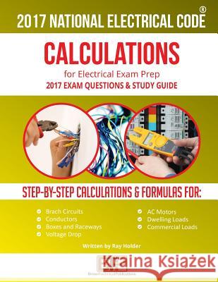 2017 Practical Calculations for Electricians Ray Holder 9781946798992 Brown Technical Publications Inc - książka