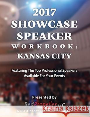 2017 Speaker Showcase: Kansas City Jeff Slutsky 9781978439283 Createspace Independent Publishing Platform - książka