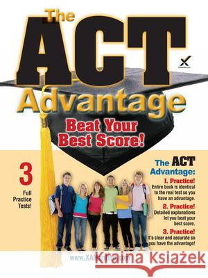 2017 the ACT Advantage Sharon A. Wynne 9781607874980 Xamonline - książka
