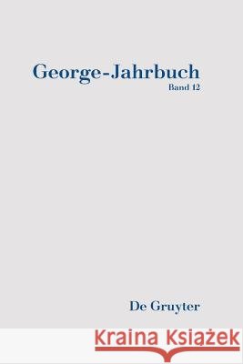 2018/2019 Kai Kauffmann, Cornelia Ortlieb, Stefan-George-Gesellschaft 9783110579437 De Gruyter - książka