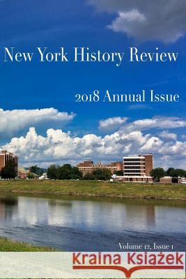 2018 Annual Issue New York History Review 9780359481651 Lulu.com - książka