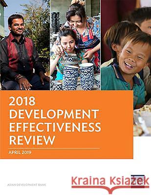 2018 Development Effectiveness Review Asian Development Bank 9789292615949 Asian Development Bank - książka