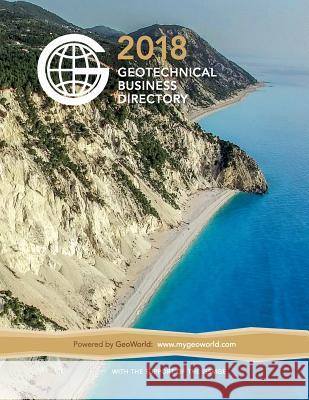 2018 Geotechnical Business Directory Geoworld Network 9781722955540 Createspace Independent Publishing Platform - książka