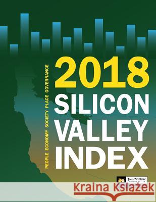 2018 Silicon Valley Index Jill Minnick Jennings Rachel Massaro 9781985826823 Createspace Independent Publishing Platform - książka