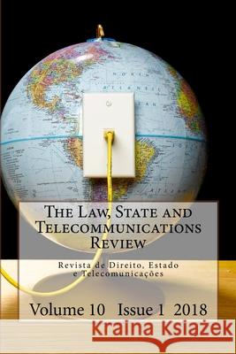 2018 The Law, State and Telecommunications Review (Vol. 10, Issue 1) David Lopez Jimenez Eduardo Carlos Dittmar Judith Rochfeld 9781719185738 Createspace Independent Publishing Platform - książka