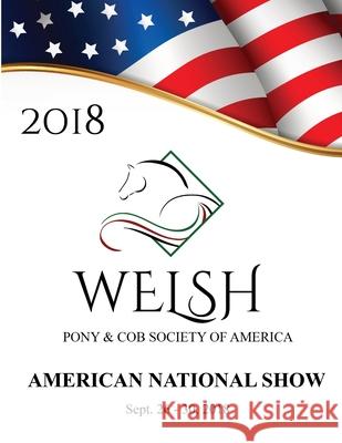 2018 WPCSA American National Show Program Lisa Landis 9780359104161 Lulu.com - książka