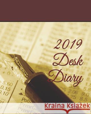 2019 Desk Diary Plain &. Simple 9781729106983 Independently Published - książka