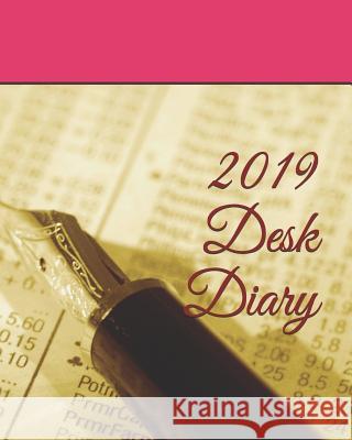 2019 Desk Diary Plain &. Simple 9781729110591 Independently Published - książka