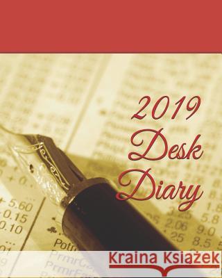 2019 Desk Diary Plain &. Simple 9781729111956 Independently Published - książka