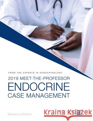 2019 Meet-the-Professor Endocrine Case Management Susan A. Sherman 9781879225633 Endocrine Society - książka