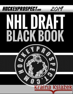 2019 NHL Draft Black Book Hockey Prospect 9781999155216 Hockey Press - książka