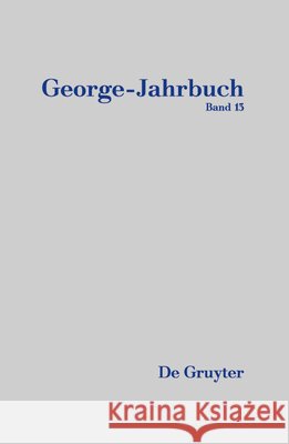 2020/2021 Stefan-George-Gesellschaft               Kai Kauffmann Cornelia Ortlieb 9783110687613 de Gruyter - książka