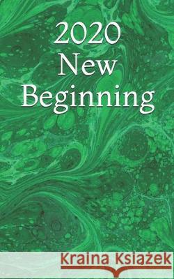 2020 New Beginning Dawn Martinez 9781692102166 Independently Published - książka