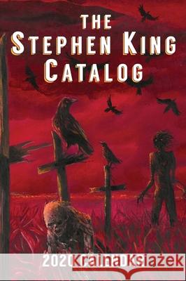 2020 Stephen King Annual and Calendar The Stand: The Stand King, Stephen 9781623306984 Overlook Connection Press - książka