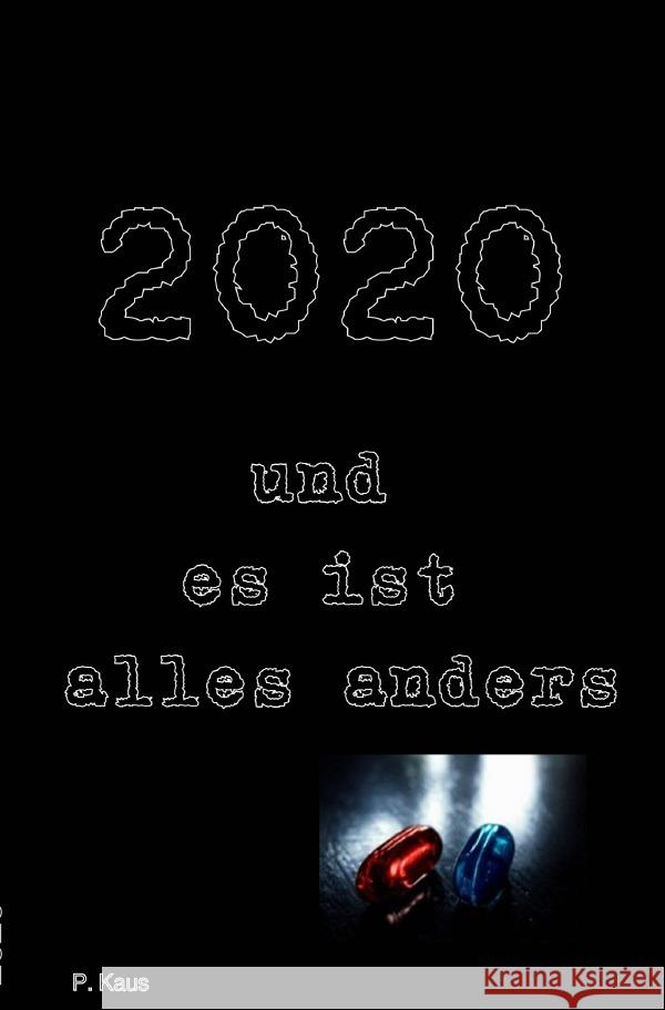2020 und es ist alles anders Kaus, P. 9783753133034 epubli - książka