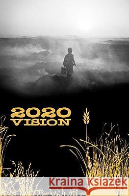 2020 Vision Mary London Robert Hache 9781439232774 Booksurge Publishing - książka