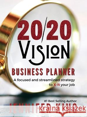 20/20 Vision Business Planner Jennifer King 9780578641713 Jai Publishing Inc. - książka