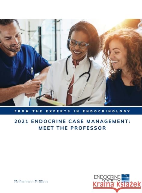 2021 Endocrine Case Management: Meet the Professor Bulent Yildiz 9781879225992 Eurospan (JL) - książka