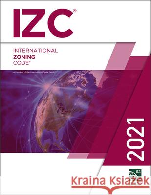 2021 International Zoning Code International Code Council 9781609839758 International Code Council - książka