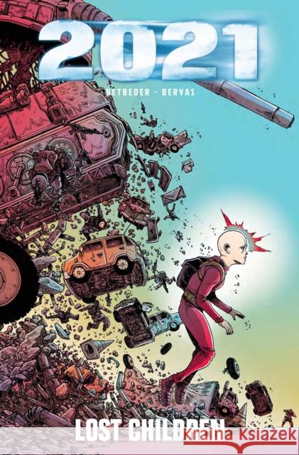 2021 Lost Children Stephane Betbeder Stephane Bervas 9781782767381 Titan Comics - książka