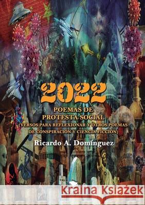 2022. Poemas de protesta social Dom 9788468565156 Bubok Publishing SL - książka