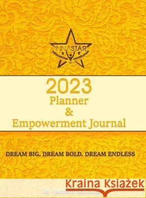 2023 Planner & Empowerment Journal Jacinth Headlam Jacinth Headlam Jacinth Headlam 9781953096432 Jacinth Media Productions - książka