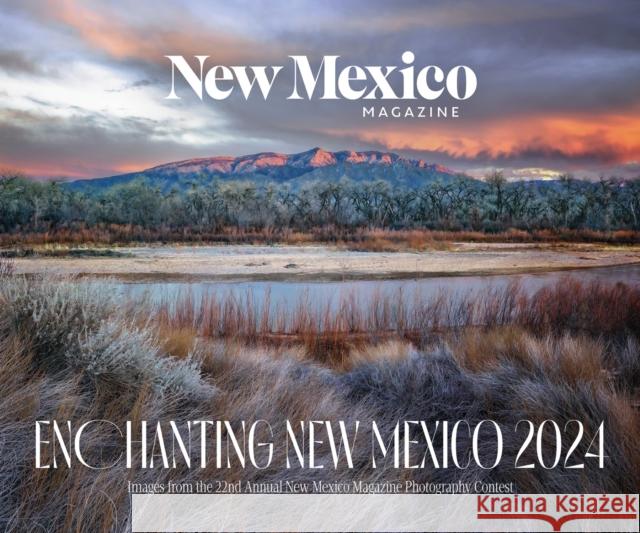 2024 Enchanting New Mexico Calendar New Mexico Magazine 9781934480311 New Mexico Magazine - książka