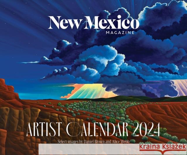 2024 New Mexico Magazine Artist Calendar New Mexico Magazine 9781934480304 New Mexico Magazine - książka