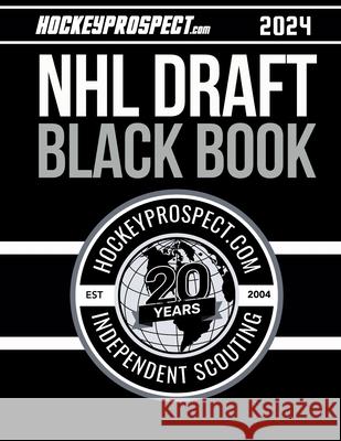 2024 NHL Draft Black Book Hockey Prospect 9781999155292 Hockey Press - książka