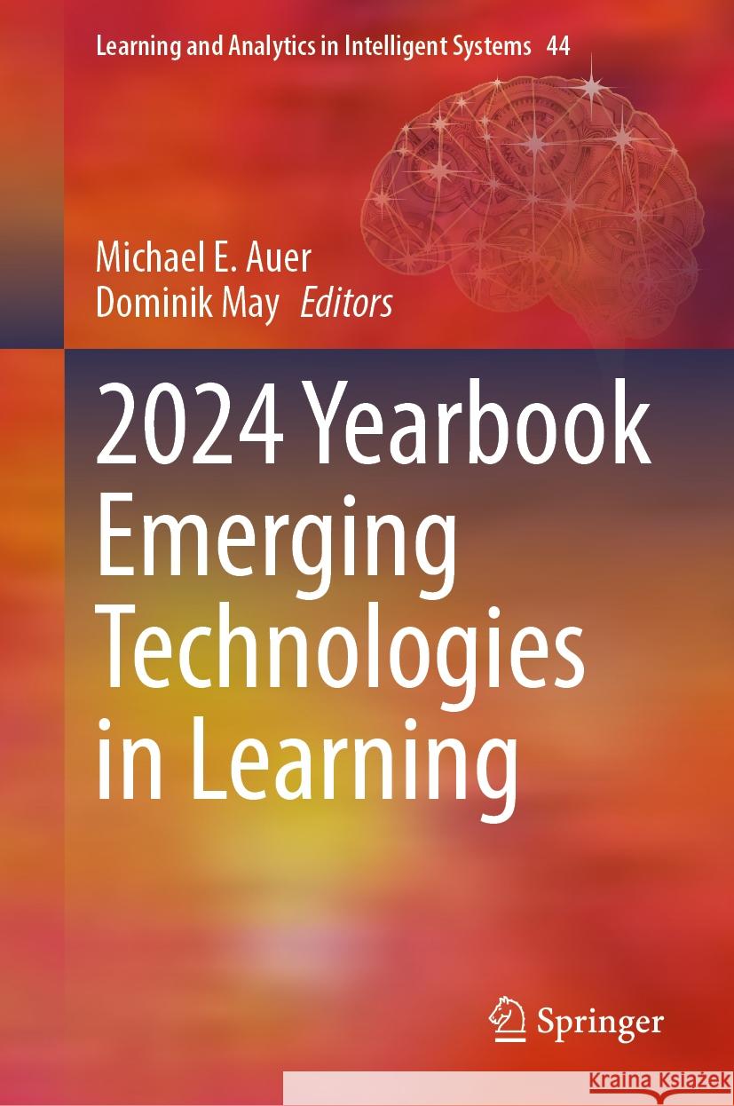 2024 Yearbook Emerging Technologies in Learning Michael E. Auer Dominik May 9783031803871 Springer - książka