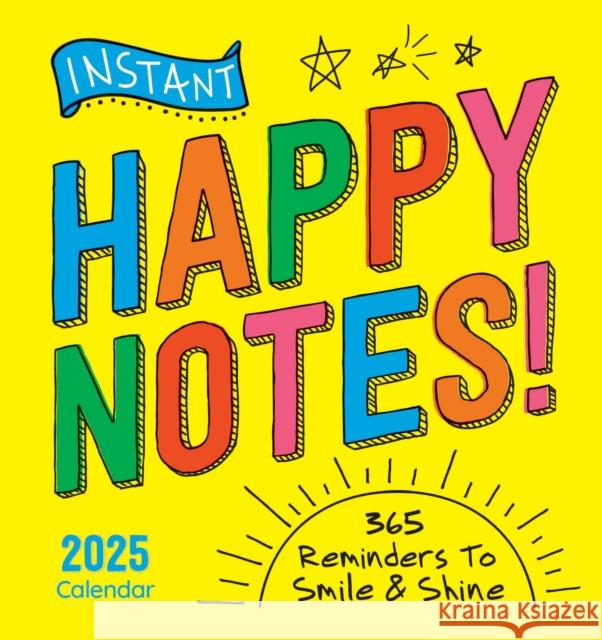 2025 Instant Happy Notes Boxed Calendar: 365 Reminders to Smile and Shine! Sourcebooks 9781728293844 Sourcebooks, Inc - książka