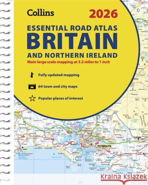 2026 Collins Essential Road Atlas Britain and Northern Ireland: A4 Spiral Collins Maps 9780008719234 HarperCollins Publishers - książka