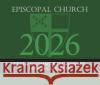 2026 Episcopal Church Revised Common Lectionary Lesson Calendar Church Publishing Incorporated 9781640657908 Church Publishing