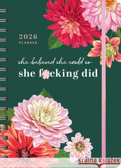 2026 She Believed She Could So She F*cking Did Planner Sourcebooks 9781464229671 Sourcebooks Plus - książka