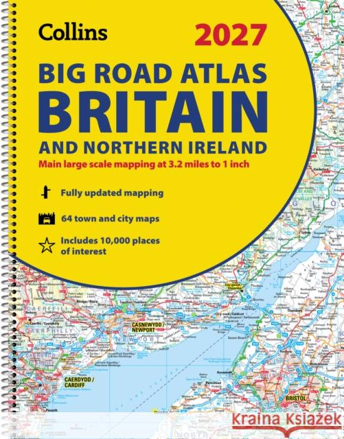 2027 Collins Big Road Atlas Britain and Northern Ireland: A3 Spiral Collins Maps 9780008779023 HarperCollins Publishers - książka