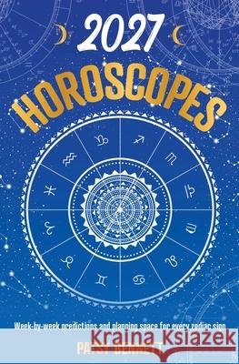 2027 Horoscopes Planner Calendar Patsy Bennett 9781922468161 Rockpool Publishing - książka