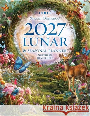 2027 Lunar and Seasonal Planner Calendar - Northern Hemisphere Stacey Demarco 9781922786395 Rockpool Publishing - książka
