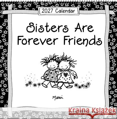 2027 Sisters Are Forever Friends Marci 9781680885736 Blue Mountain Arts - książka