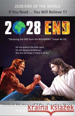 2028 End: Declaring the End from the Beginning Gabriel Ansley Erb 9781733210508 1 Love Commandments Ministries - książka