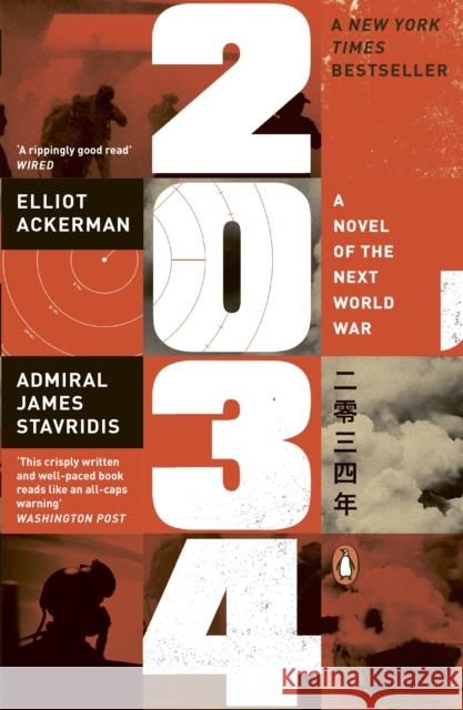2034: A Novel of the Next World War Admiral James Stavridis 9781405966429 Penguin Books Ltd - książka