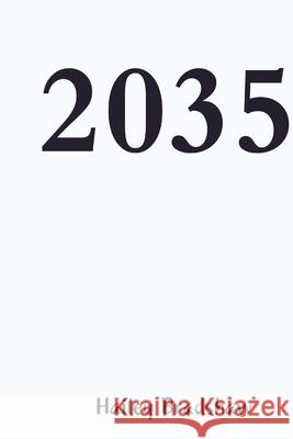 2035 Hailey Bradshaw 9781365890956 Lulu.com - książka