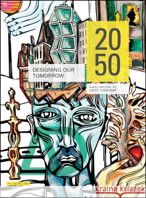 2050: Designing Our Tomorrow