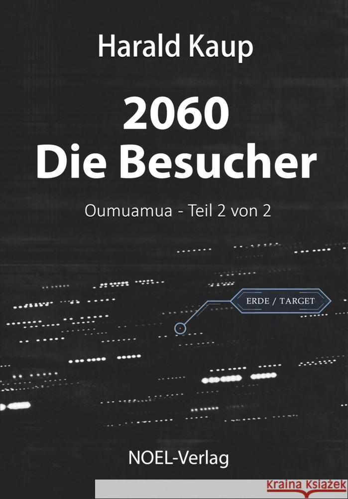 2060 - Die Besucher Kaup, Harald 9783967531596 Noel - książka