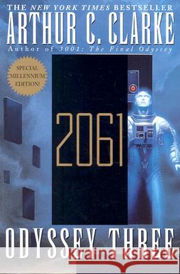 2061: Odyssey Three Arthur Charles Clarke 9780345413987 Del Rey Books - książka