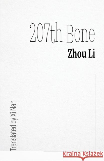 207th Bone Zhou Li XI Nan 9781734114249 Simi Press - książka