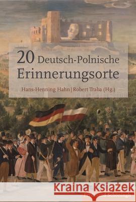 20 deutsch-polnische Erinnerungsorte  9783506787163 Schöningh - książka