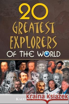 20 Greatest Explorers of the World Kalyani  Mookherji   9788184303025 Prabhat Prakashan - książka