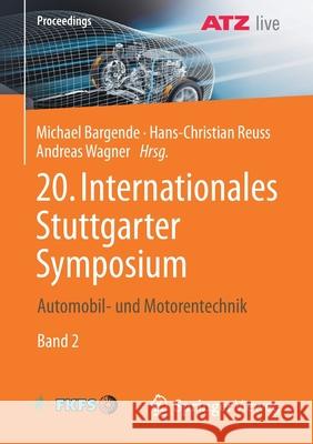20. Internationales Stuttgarter Symposium: Automobil- Und Motorentechnik Bargende, Michael 9783658309947 Springer Vieweg - książka